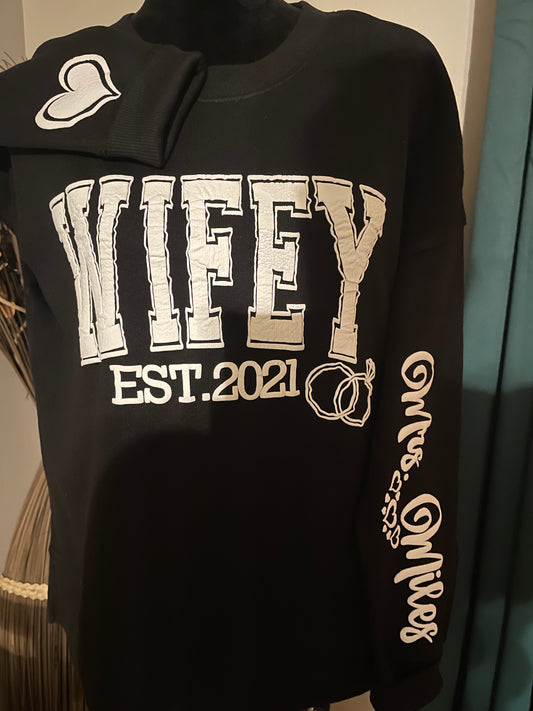 Wifey Sweatshirt